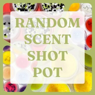 RANDOM SCENT SHOT POT