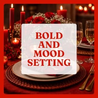 Bold and Mood Setting