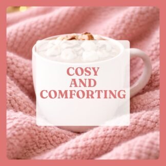 Cosy and Comforting