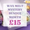 Wax Melt Mystery Bundle Worth £15 - Save 13%